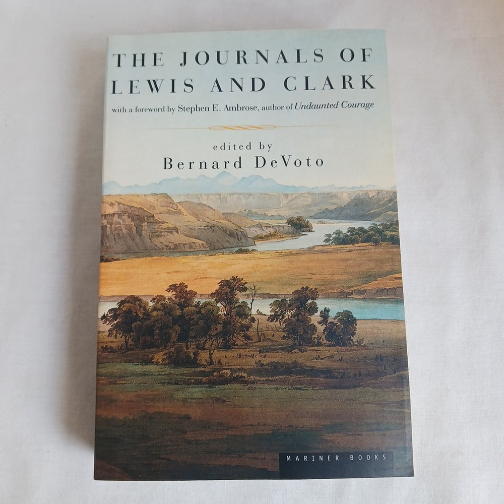 The Journals of Lewis and Clark Mariner Book